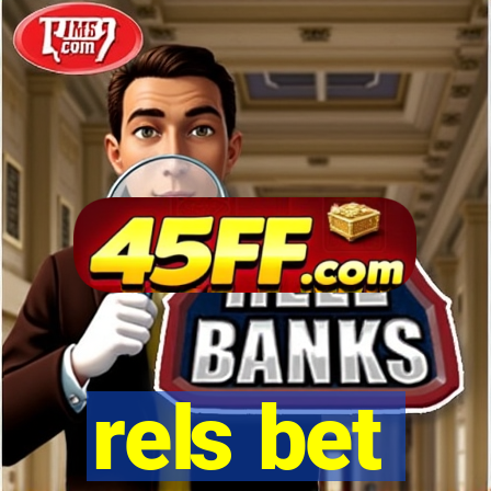rels bet